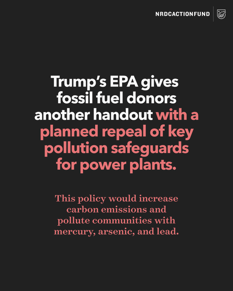 Last year, President Trump promised oil CEOs that he’d cut environmental protections in exchange for $1 billion in campaign contributions. Now, he’s following through with his plans to repeal essential power plant rules. 

Tell the EPA to put people first: on.nrdc.org/4fmsY8E