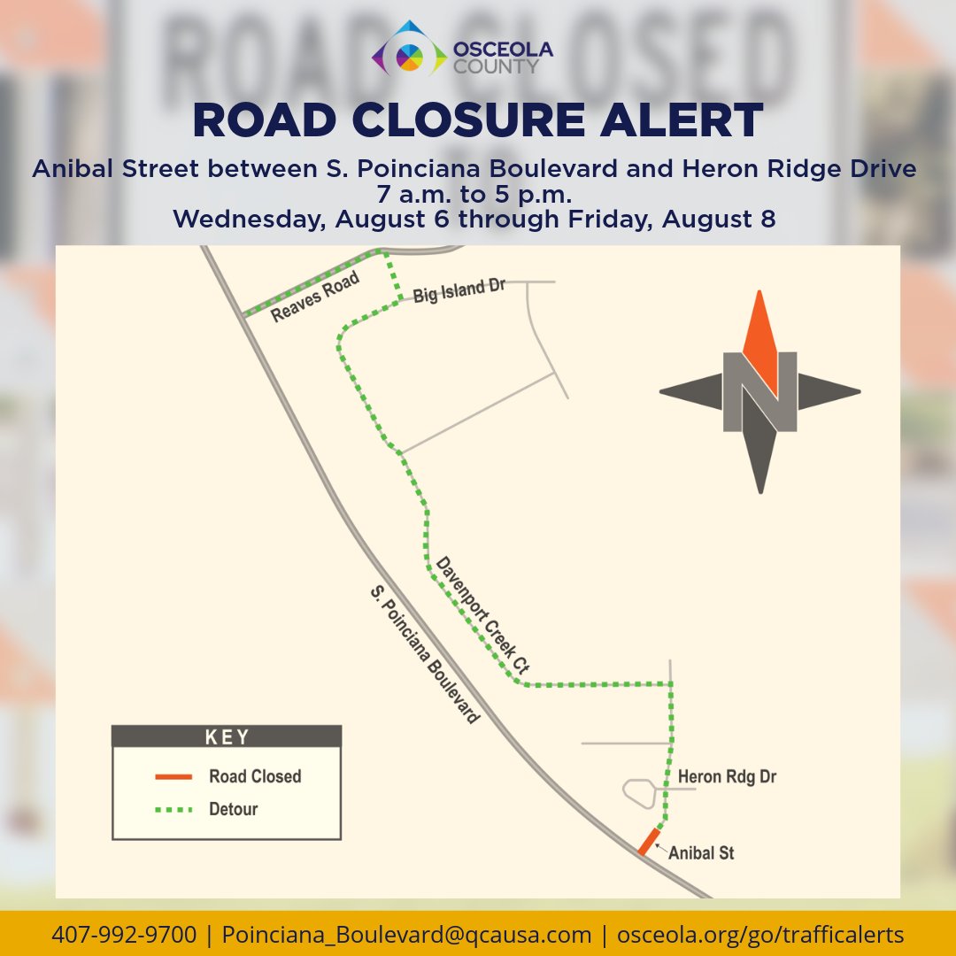 🚧 Anibal Street closure

Anibal Street between S. Poinciana Boulevard and Heron Ridge Drive will close 7 a.m. to 5 p.m., Aug. 6–8 for construction.

More info: osceola.org/go/trafficaler…
Call 407-992-9700

#OsceolaCounty #TrafficAlert #RoadClosure