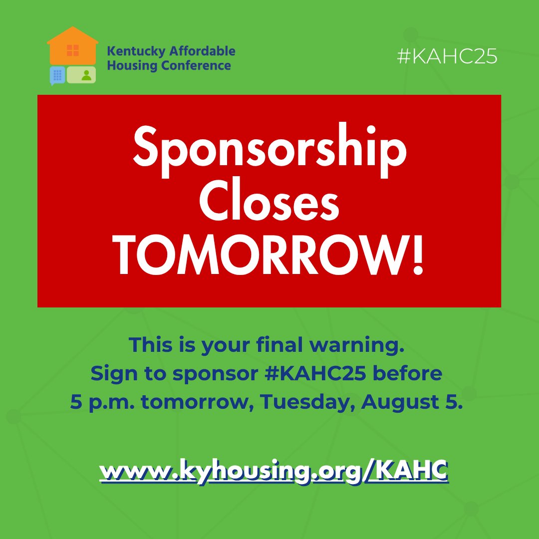 ⏰Time is running OUT! ⏰ Sponsor the Kentucky Affordable Housing Conference TODAY! The sponsorship and exhibitor application portal closes at 5 p.m. tomorrow. 
✔️Sponsor: ow.ly/PGk850WzGVs
✔️Exhibit: ow.ly/VrAh50WzGVn