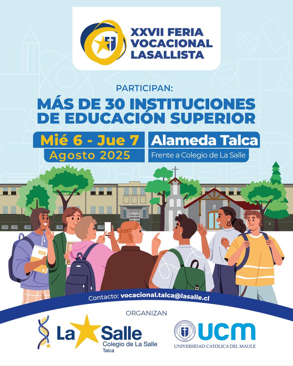 Feria vocacional Lasallista 2025 

¡Prenovat@s! Se aproxima la edición nro 27 de la tradicional feria Lasallista en colaboración con <a href="/ucatolicamaule/">U.Católica del Maule</a> 💙
 El próximo 6 y 7 de agosto, desde las 10 am en plena Alameda de Talca, frente al Colegio de la Salle.
Nos vemos😊