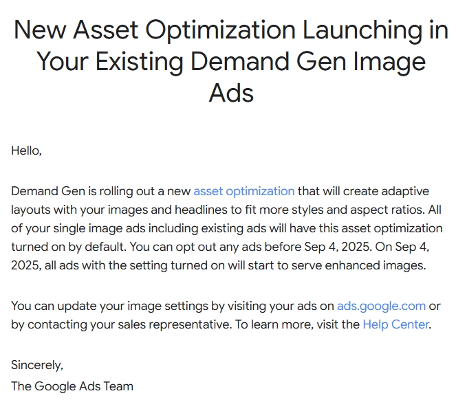 If you are running demand gen ads in Google Ads, you may want to turn off "asset optimization" since it will be "on" by default starting September 4th. 

#PPCChat