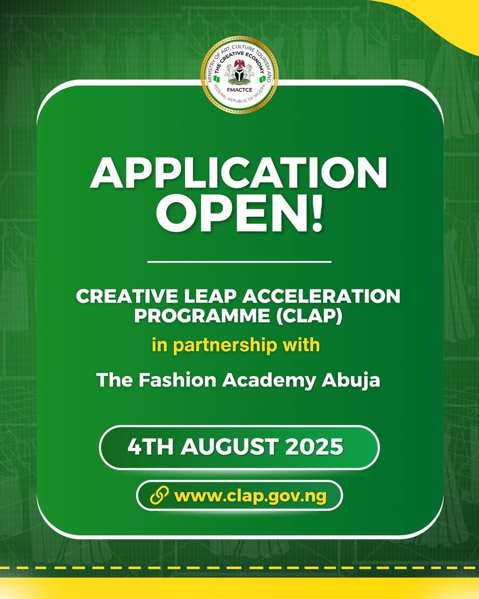 Fmactce_Nigeria's tweet image. Applications are open for the CLAP Fashion Sector Training by FMACTCE &amp;amp; The Fashion Academy Abuja!
Fully sponsored training in Pattern Making &amp;amp; Fashion Business.
Apply by 11 Aug 2025 at clap.gov.ng (Opportunities tab).

#CLAPFashionTraining #YouthEmpowerment #FMACTCE