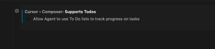 I really don't like the To-do list feature they included in <a href="/cursor_ai/">Cursor</a>, so if anyone is trying to remove it, just search for To-do in the settings and disable it.