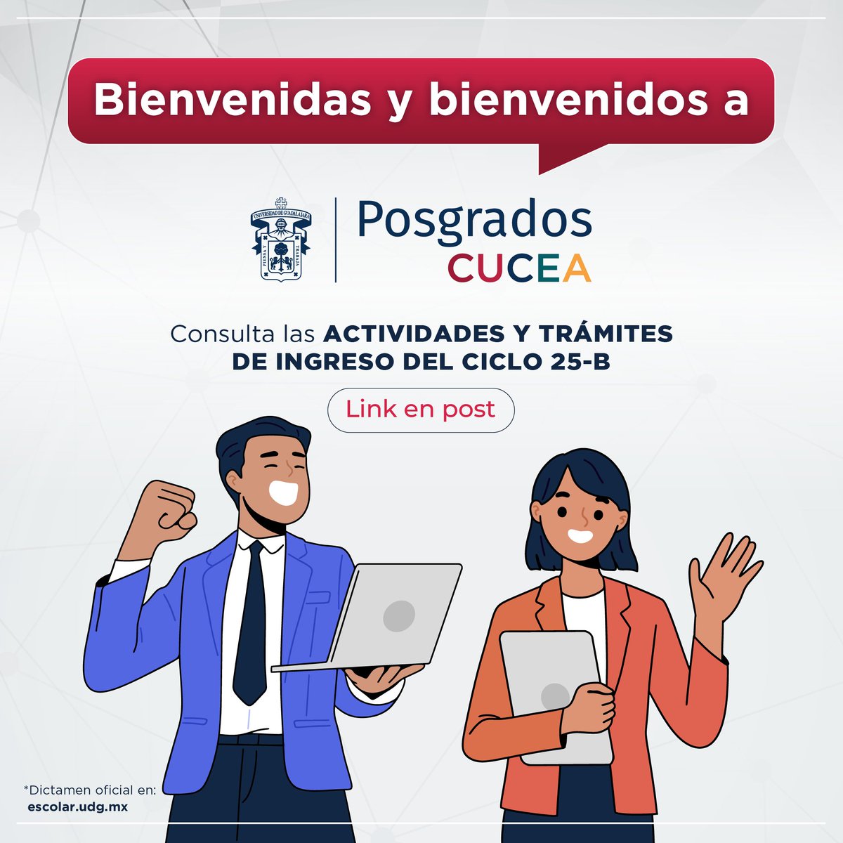 📢 ¡Atención, aspirantes!
Ya puedes consultar el dictamen de admisión 25-B en: escolar.udg.mx
Conoce las actividades y servicios de bienvenida en:
🔗 posgrados.cucea.udg.mx/?q=bienvenida-…

#DecisionesQueTransforman #PosgradosCUCEA