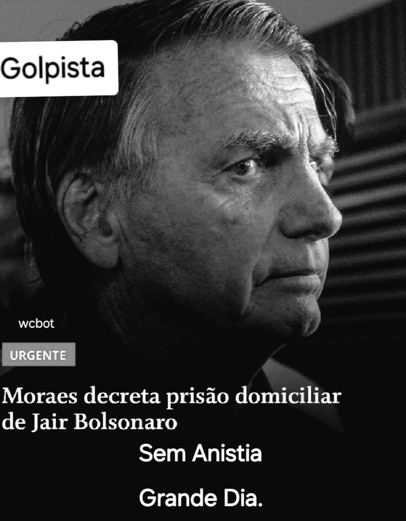 BOLSONARO PRESO 
Prisão domiciliar é só o começo. 
Em breve esse traste vai para cadeia .