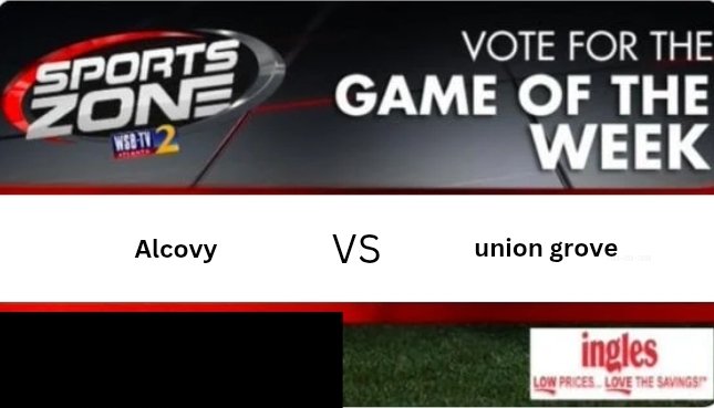 WSB-TV sports (@wsbtv_) on Twitter photo GAME of the week
SCRIMMAGE
<a href="/AlcovyFootball/">AlcovyHSFootball</a> 🆚 <a href="/UGHSFB/">Union Grove High School Football</a>
Thursday, August 07 @ 7:30pm.
Come support your favorite team.
Watch Here: s.id/wsb-tv
<a href="/Booker_Kaeden/">Kaeden Booker</a> <a href="/AllenClennon8/">Allen Clennon</a> <a href="/JaisiahJohnson/">La’Anthony Jaisiah Asantè Johnson</a> <a href="/madebythousand/">Oluwamayowa “3” Ibuoye 2026</a> <a href="/jacksontolley2/">jackson tolley (6’6) (210)</a> <a href="/ptowns2886/">Percy Tøwnš</a> <a href="/RileyRamsey_72/">Riley Ramsey</a> GAME of the week
SCRIMMAGE
<a href="/AlcovyFootball/">AlcovyHSFootball</a> 🆚 <a href="/UGHSFB/">Union Grove High School Football</a>
Thursday, August 07 @ 7:30pm.
Come support your favorite team.
Watch Here: s.id/wsb-tv
<a href="/Booker_Kaeden/">Kaeden Booker</a> <a href="/AllenClennon8/">Allen Clennon</a> <a href="/JaisiahJohnson/">La’Anthony Jaisiah Asantè Johnson</a> <a href="/madebythousand/">Oluwamayowa “3” Ibuoye 2026</a> <a href="/jacksontolley2/">jackson tolley (6’6) (210)</a> <a href="/ptowns2886/">Percy Tøwnš</a> <a href="/RileyRamsey_72/">Riley Ramsey</a>