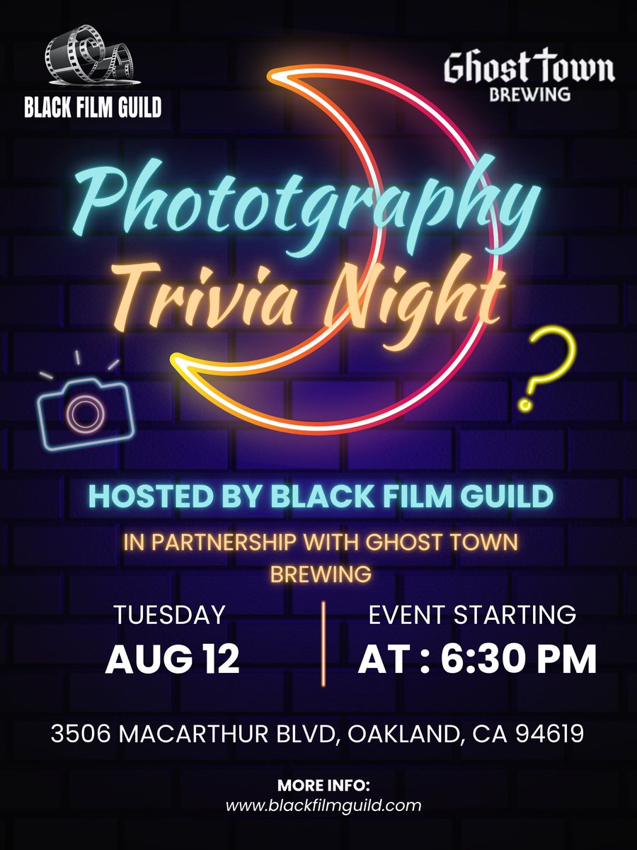 Join us for Photography Trivia Night with Black Film Guild x Ghost Town Brewing — a free, fun-filled night of creative questions and good vibes

Ghost Town Brewing | 3506 MacArthur Blvd, Oakland, CA 94619
August 12, 2025 | 6:30pm
RSVP → shorturl.at/fhsiT