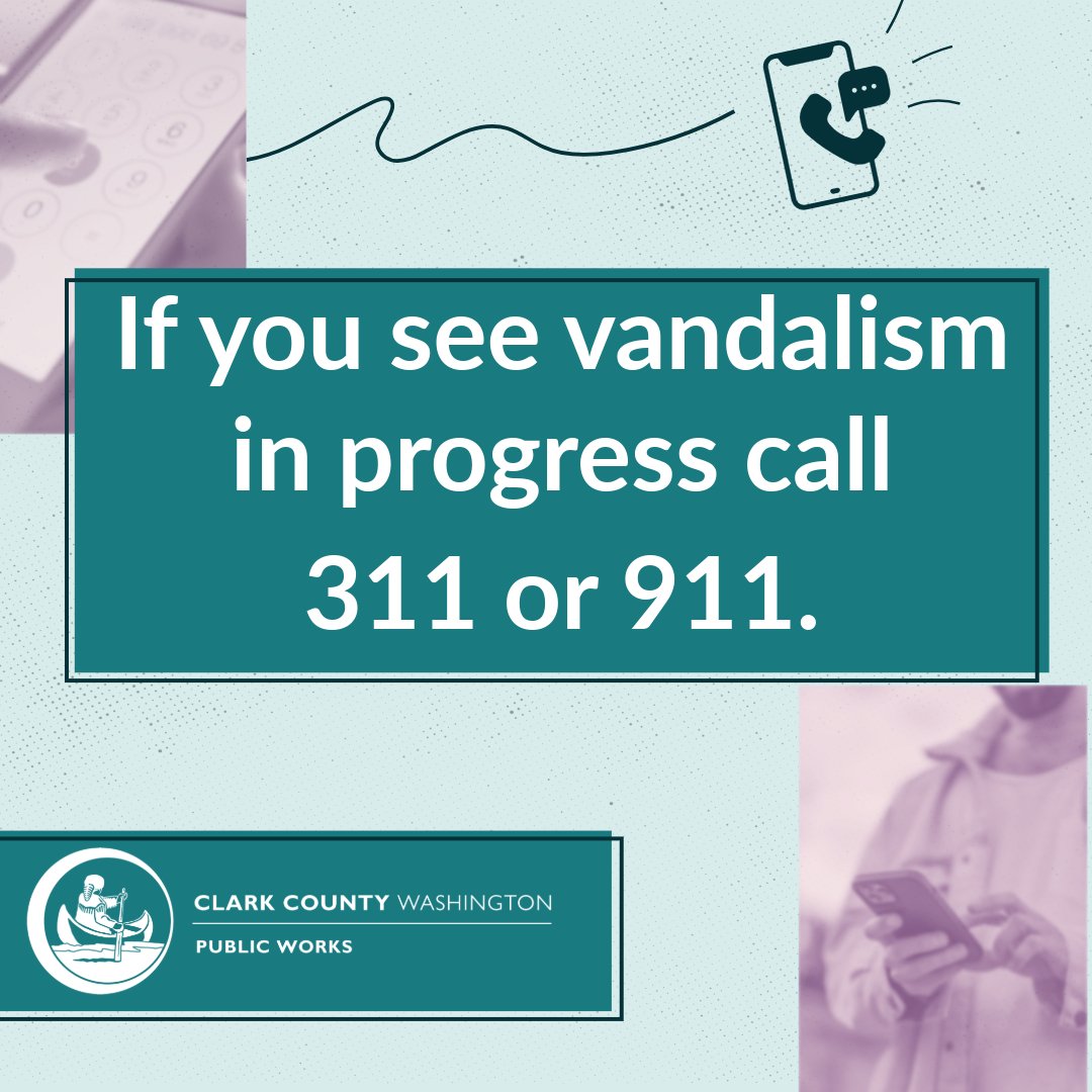 Remember, vandalism is a crime. When you see suspicious behavior or vandalism in progress at county parks and on roads in unincorporated Clark County, call 311 or 911.

If you find vandalism after the culprits have left the area, you can report it at clark.wa.gov/public-works/r….