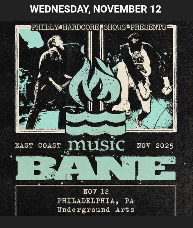 Wednesday, November 12th. All ages. Doors at 6, first band at 7. HOT WATER MUSIC and BANE. tix on sale NOW phillyhcshows.com <a href="/HotWaterMusic/">Hot Water Music</a>