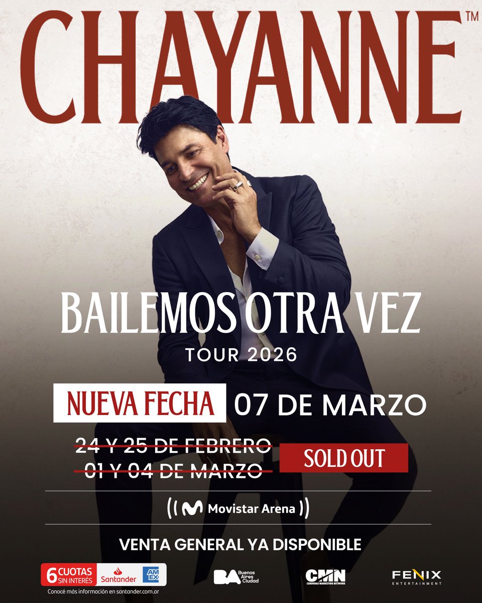 fenix_latam's tweet photo. 💥 ¡CUARTO SHOW SOLD OUT! 💥

07 DE MARZO | NUEVA FUNCIÓN

Chayanne va por la quinta fecha en el Movistar Arena.

🎫 Tickets YA a la venta en https://t.co/PelMQ1ulHv

Si sos cliente Santander Amex disfrutá de 6 cuotas sin interés 💳 https://t.co/e6S5MXG6gP