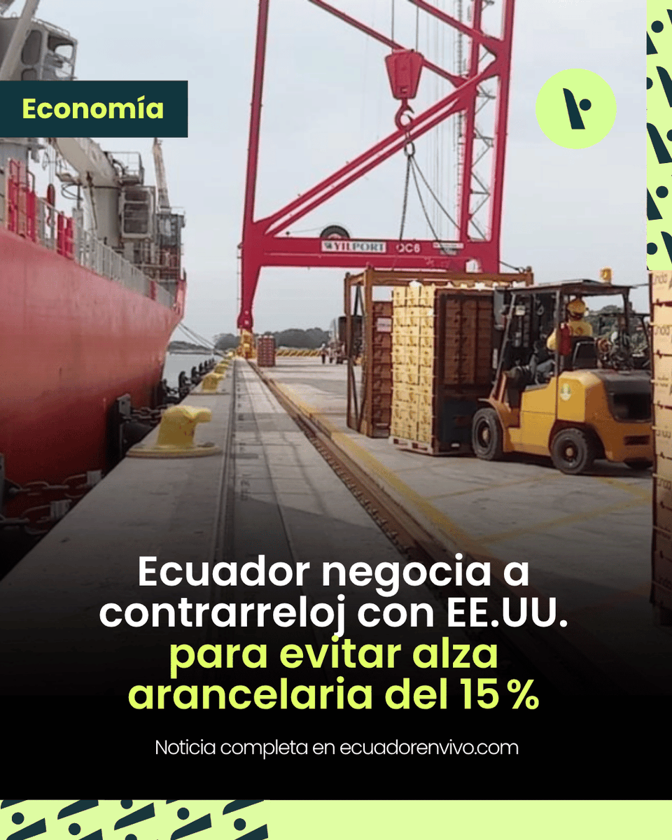ecuadorenvivo's tweet photo. 🇪🇨 Conversaciones de última hora entre Ecuador y EE.UU. buscan evitar el nuevo arancel del 15 % a camarón, banano, cacao y flores, previsto desde el 7 de agosto. #luisjaramillo ve señales positivas.
Detalles 👉
https://t.co/cilgDlAkOz
#Exportaciones #Aranceles #ComercioEC 🍤🍌🌺