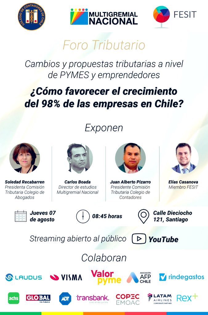 🔹 Foro Tributario: ¿Cómo impulsar el crecimiento del 98% de las empresas en Chile?
🗓 Jueves 7/8 - 08:45 hrs
📺 En vivo por YouTube
Organizan: Colegio de Contadores A.G. y FESIT
👉 Conéctate: lnkd.in/eDF9k64t
#Pymes #ReformaTributaria #Emprendimiento