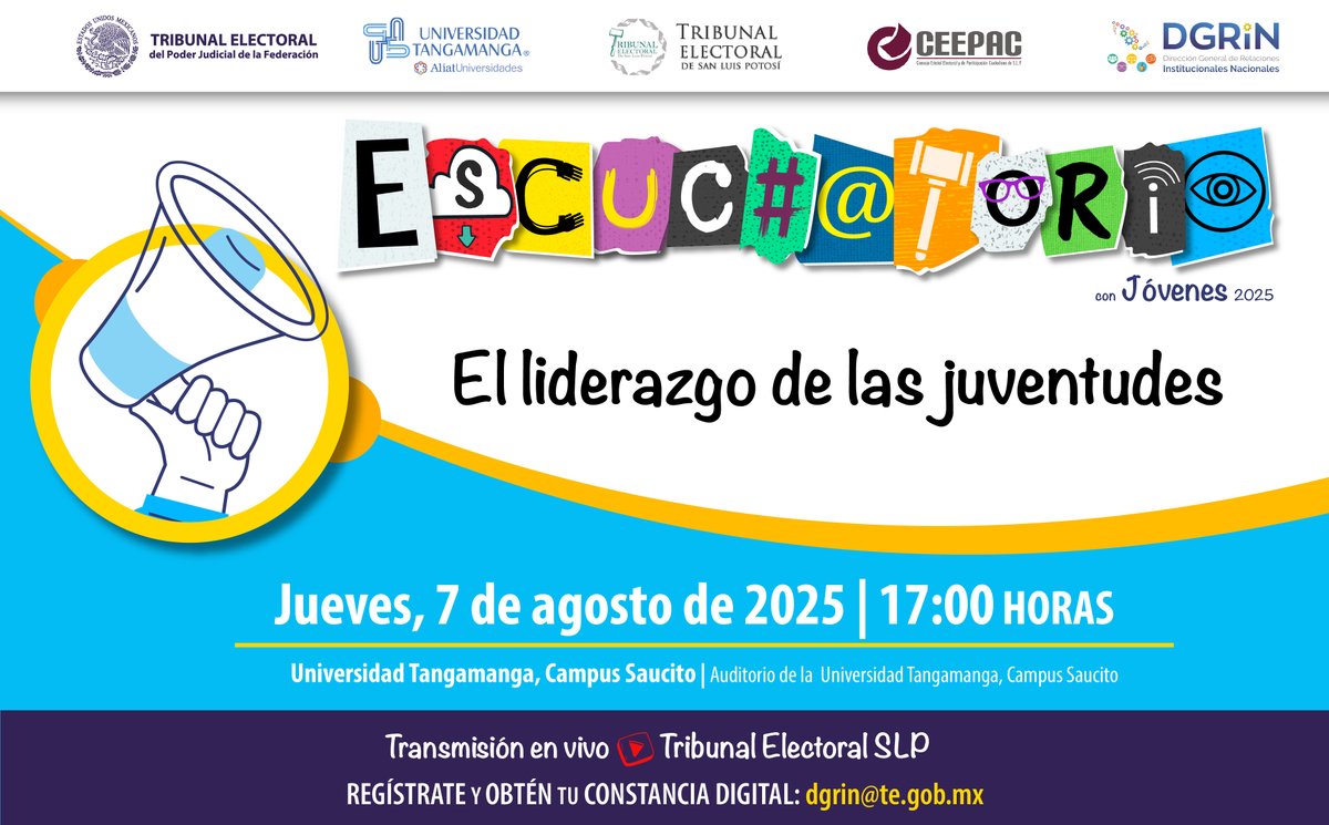 Conéctate al "Escuchatorio: El liderazgo de las juventudes", en la UTAN, Campus Saucito.

🗓️7 de agosto, ⏰17:00 h.

▶️Sigue la transmisión #EnVivo a través del canal de YouTube del <a href="/TEE_SLP/">TEESLP</a>: youtube.com/@tribunalslp79…
