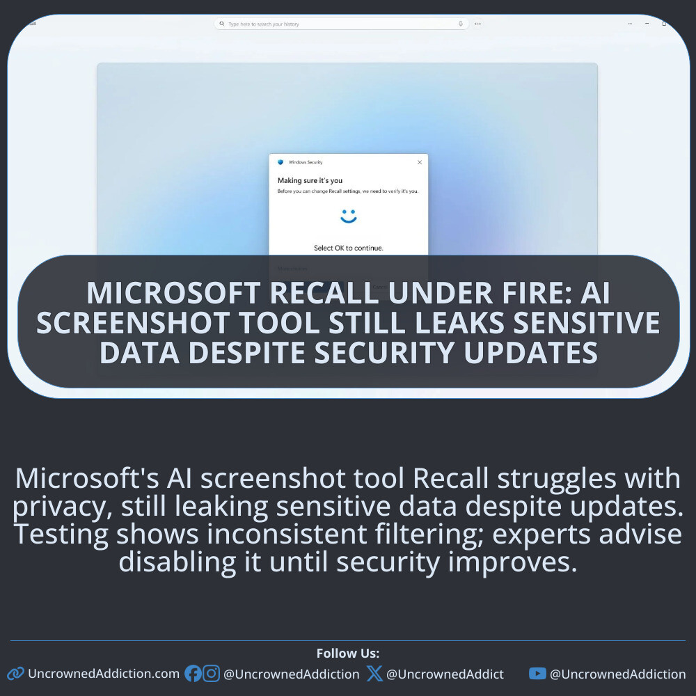 Microsoft's AI screenshot tool Recall struggles with privacy, still leaking sensitive data despite updates. Testing shows inconsistent filtering; experts advise disabling it until security improves.

#MicrosoftRecall #AISecurity #PrivacyConcerns