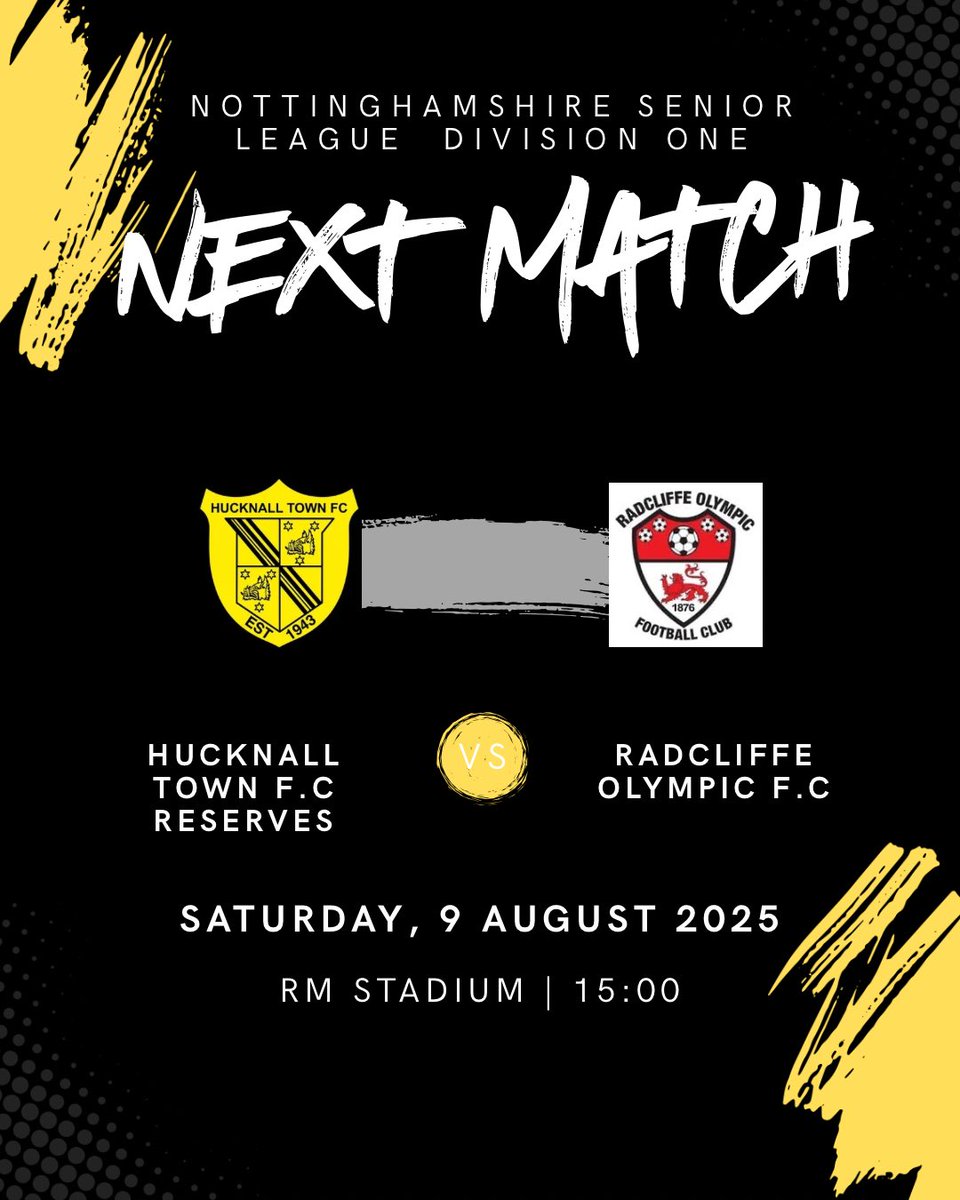 Hucknall Town Reserves (@hucknalldev) on Twitter photo π£ π ππ§πππππ¬ ππππ₯π§ π£
The 2025/26 Nottinghamshire Senior League Division One campaign kicks off this Saturday!
π <a href="/ROFC1876/">Radcliffe Olympic FC</a>
π RM Stadium
π KO 3:00PM
π
9th August 2025
ποΈ FREE ENTRY
πΊ Bar Open
Come down and support the lads as we begin our league journey πͺπβ½ π£ π ππ§πππππ¬ ππππ₯π§ π£
The 2025/26 Nottinghamshire Senior League Division One campaign kicks off this Saturday!
π <a href="/ROFC1876/">Radcliffe Olympic FC</a>
π RM Stadium
π KO 3:00PM
π
9th August 2025
ποΈ FREE ENTRY
πΊ Bar Open
Come down and support the lads as we begin our league journey πͺπβ½