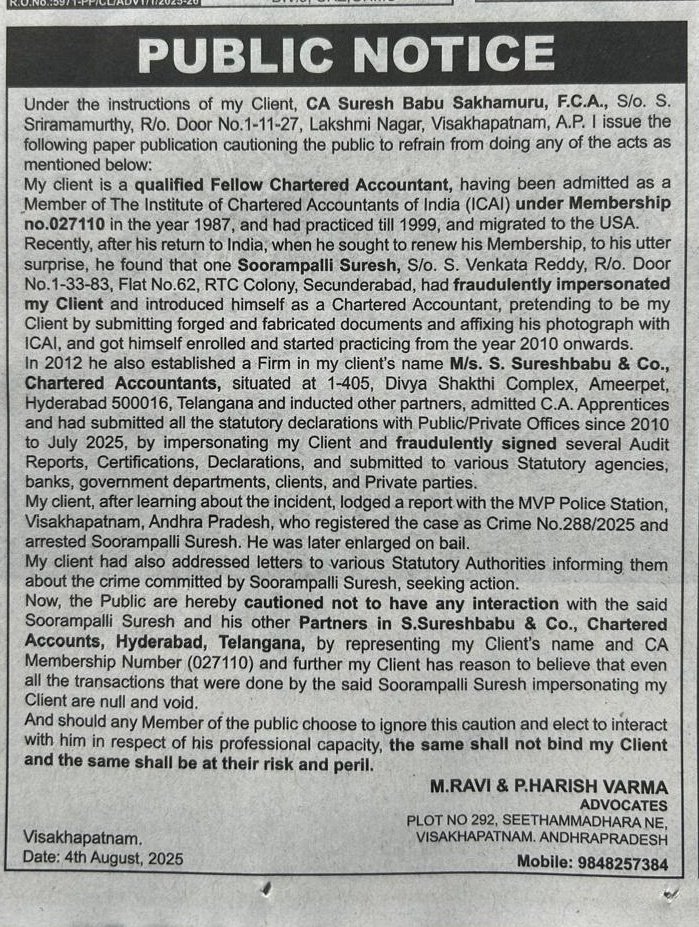 PUBLIC NOTICE issued by Advocate for CA Suresh Babu Sakhamuru cautions against fraudulent impersonation by one Soorampalli Suresh, who allegedly misused CA credentials and Membership No. 027110 to operate illegally under the firm name S. Sureshbabu &amp; Co., Hyderabad.

All dealings