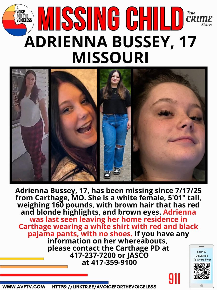 🚨 MISSING TEEN ALERT - PLEASE SHARE 🚨

CARTHAGE, MISSOURI
Adrienna Bussey, age 17, has been missing since July 17, 2025, from Carthage, Missouri. She is 5'01" tall, weighs 160 lbs, and is a white female with brown hair that has red and blonde highlights, and brown eyes.