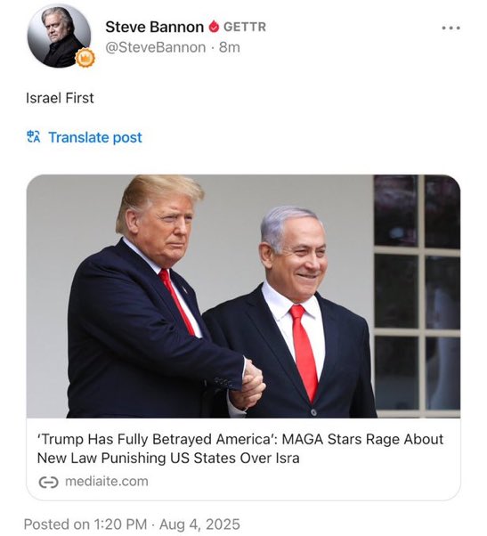 Steve Bannon calling out Trump for his hypocritical loyalty to Israel was not on my bingo card