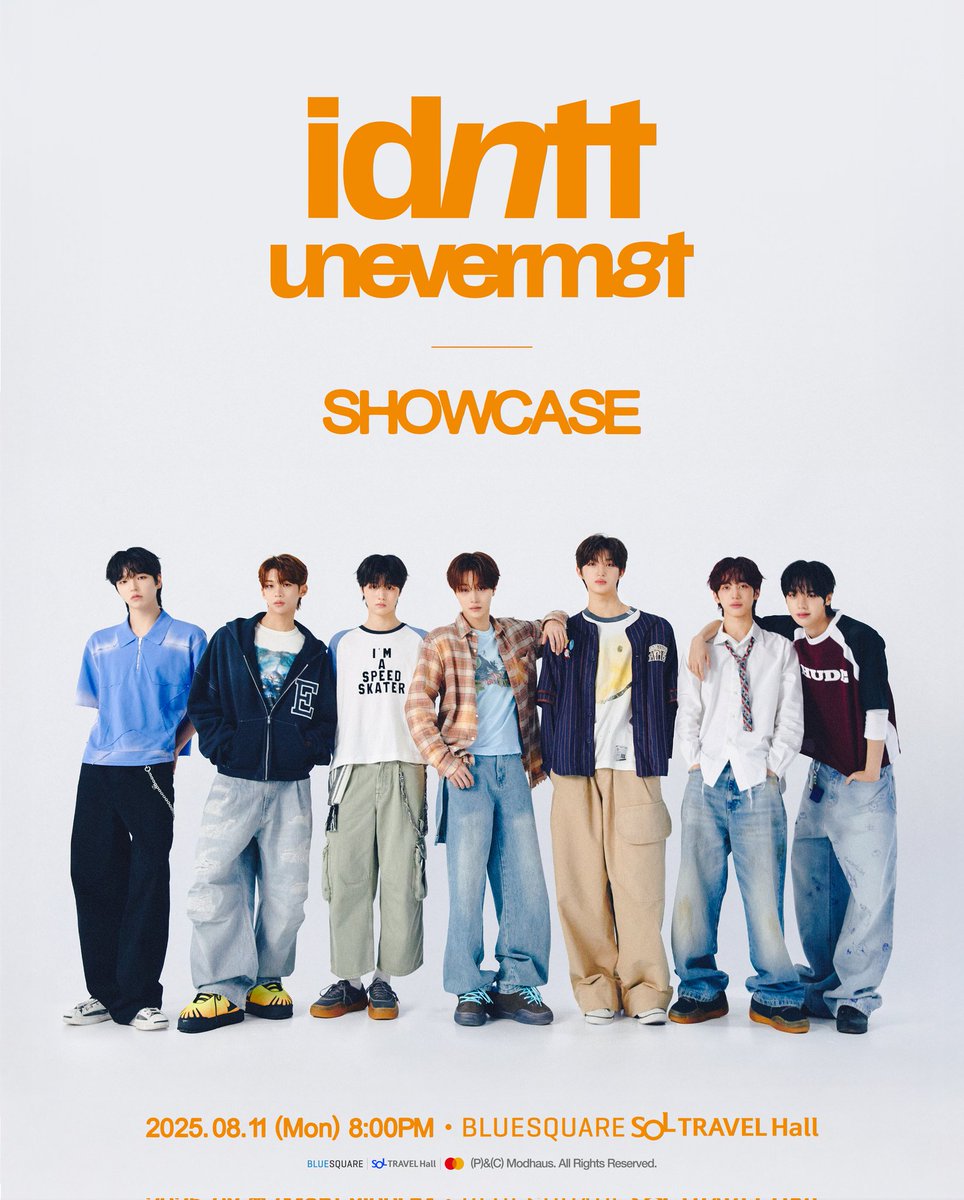 Our first showcase for <unevermet> is happening soon, and my heart hasn’t stopped racing since the moment it became real. This isn’t just a stage, it’s the beginning of everything.

▫️ 2025.08.11 (Mon) | 8PM KST
📍 BLUESQUARE SOL 트래블홀

Come see us. Come find your idntt.
