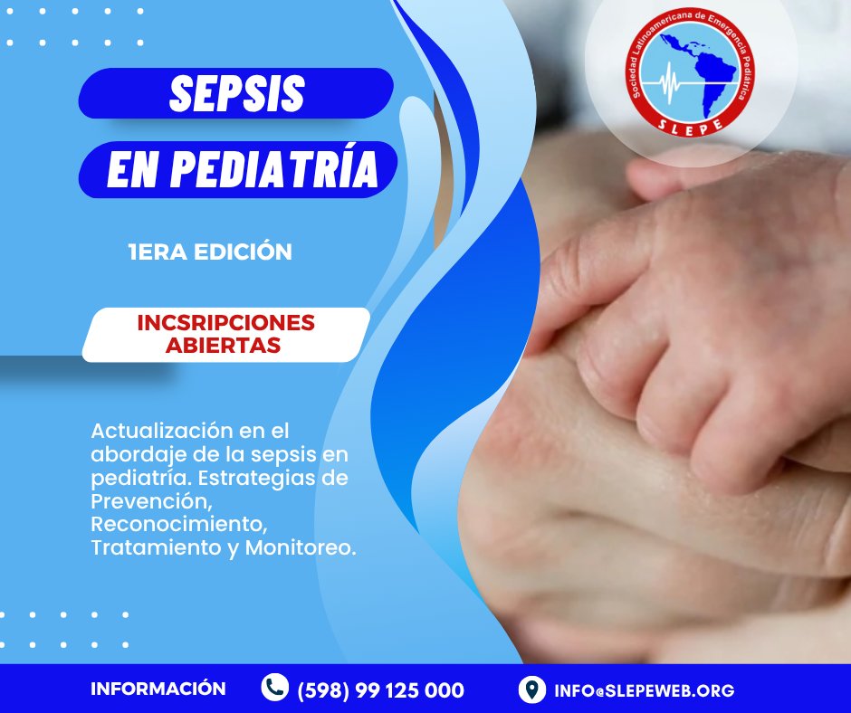slepe (@slepelatam) on Twitter photo 📌Ya se encuentran abiertas las inscripciones del curso SEPSIS, actualización en el abordaje de la Sepsis en Pediatría, estrategias de prevención, reconocimiento, tratamiento y monitoreo.
Información:
✉ info@slepeweb.org
📞 (598) 99125000 📌Ya se encuentran abiertas las inscripciones del curso SEPSIS, actualización en el abordaje de la Sepsis en Pediatría, estrategias de prevención, reconocimiento, tratamiento y monitoreo.
Información:
✉ info@slepeweb.org
📞 (598) 99125000