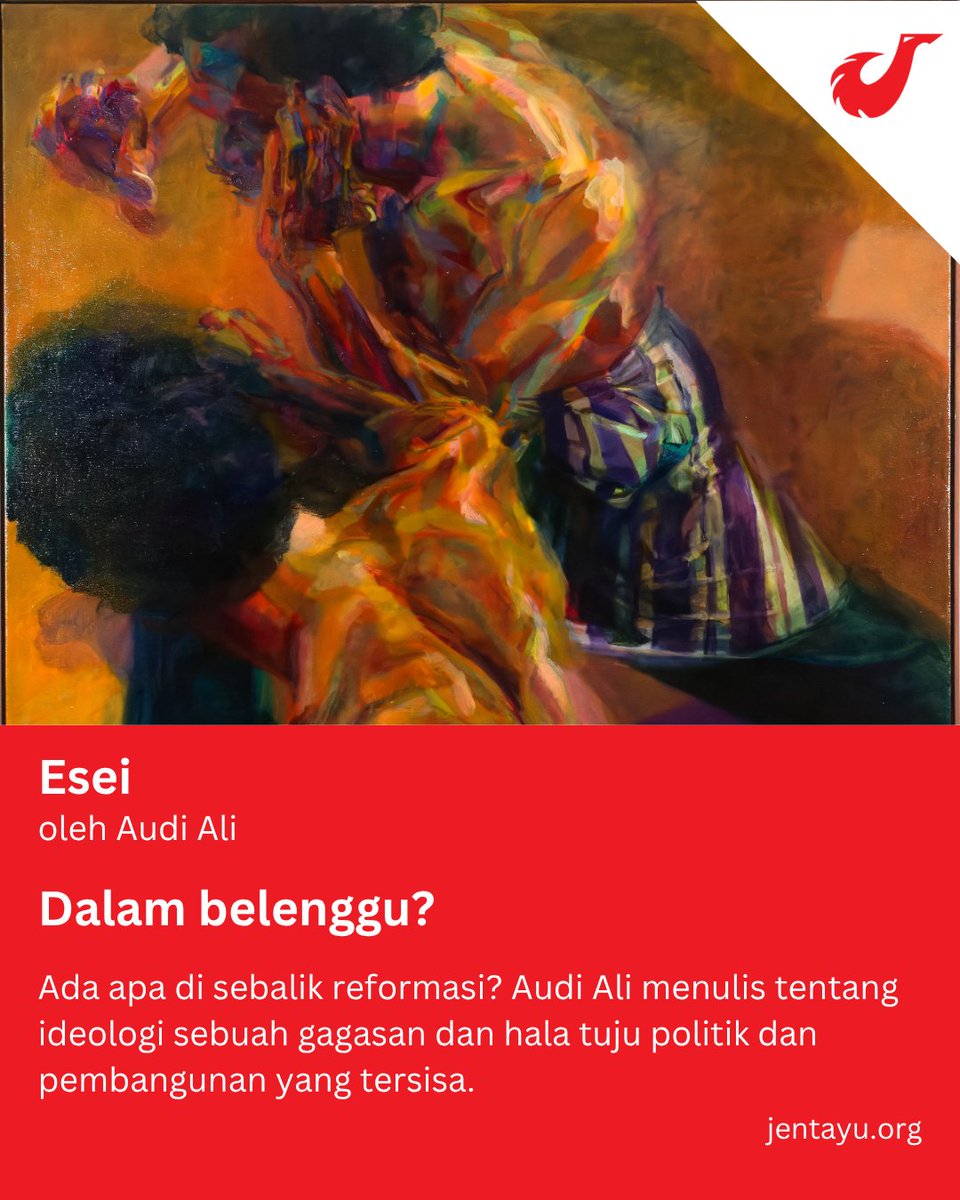 Ada apa di sebalik reformasi? Audi Ali menulis tentang ideologi sebuah gagasan dan hala tuju politik dan pembangunan yang tersisa. 

jentayu.dindeng.com/2025/08/02/dal…

Gambar: Pertarungan oleh Amron Omar. Dipamerkan di Ur-MU.