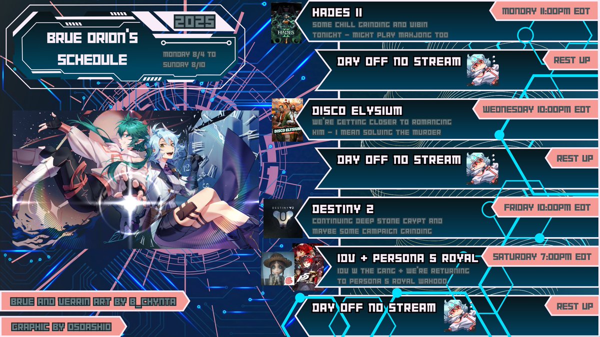 👩‍🚀🫐 SCHEDULE FOR 8/4 - 8/10 🫐👩‍🚀

back to the story games for a while!!

also only doing 4 days on the schedule so i can work on a few things off-stream <3

twitch.tv/brueorion

🎨: @/b_chynta