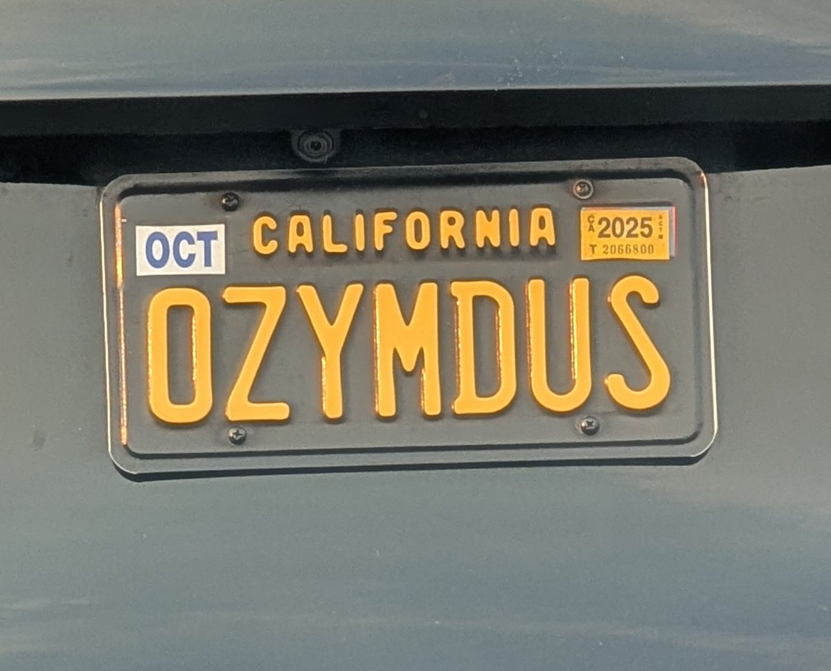 Look on my License Plate, ye Mighty, and despair!