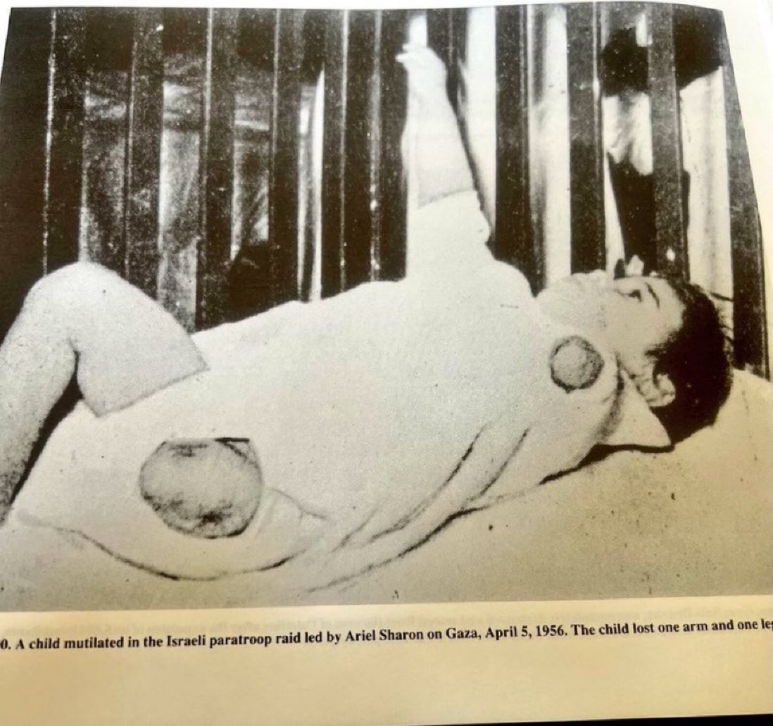 A Palestinian baby with limbs cut off when Ariel Sharon of Israel invaded Gaza in April 1956

There was no Hamas in 1956…