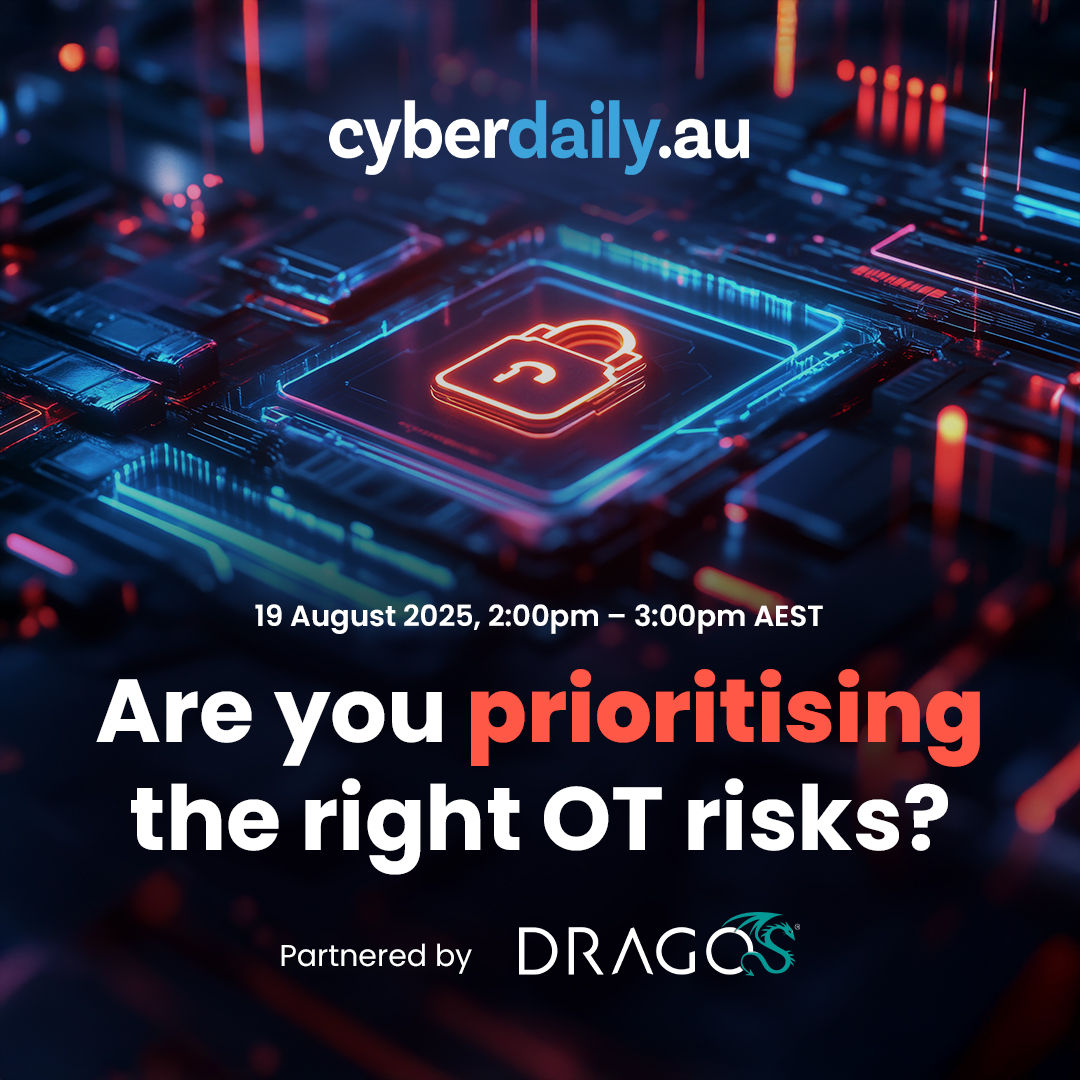 Join Cyber Daily and Dragos for a live briefing with actionable strategies on where to focus your security investments.
Register for FREE: bit.ly/44E6sDk 

#CyberDaily #CyberSecurity #webcast #OT #cyberthreat #operationaltechnology #tech
