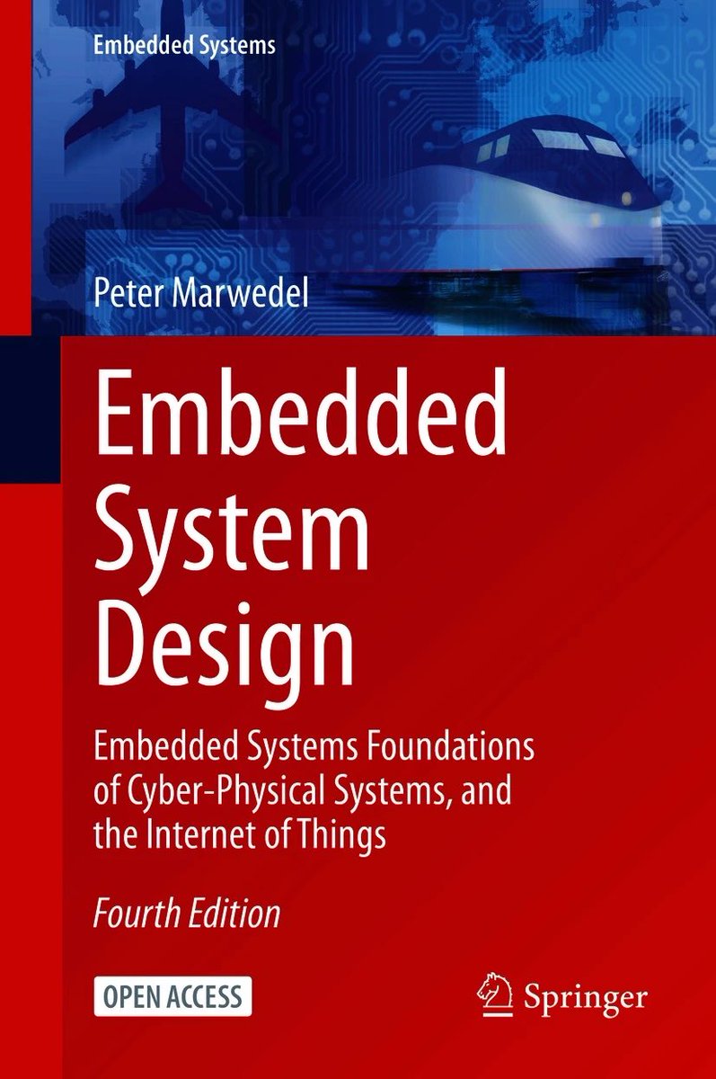 vivekgalatage's tweet image. Working on an embedded device is quite challenging, constrained but at the same time it’s exciting.
The books like Embedded System Design by Peter Marwedel become quite handy to understand these systems closely.
Check out this Open Access book from Springer!