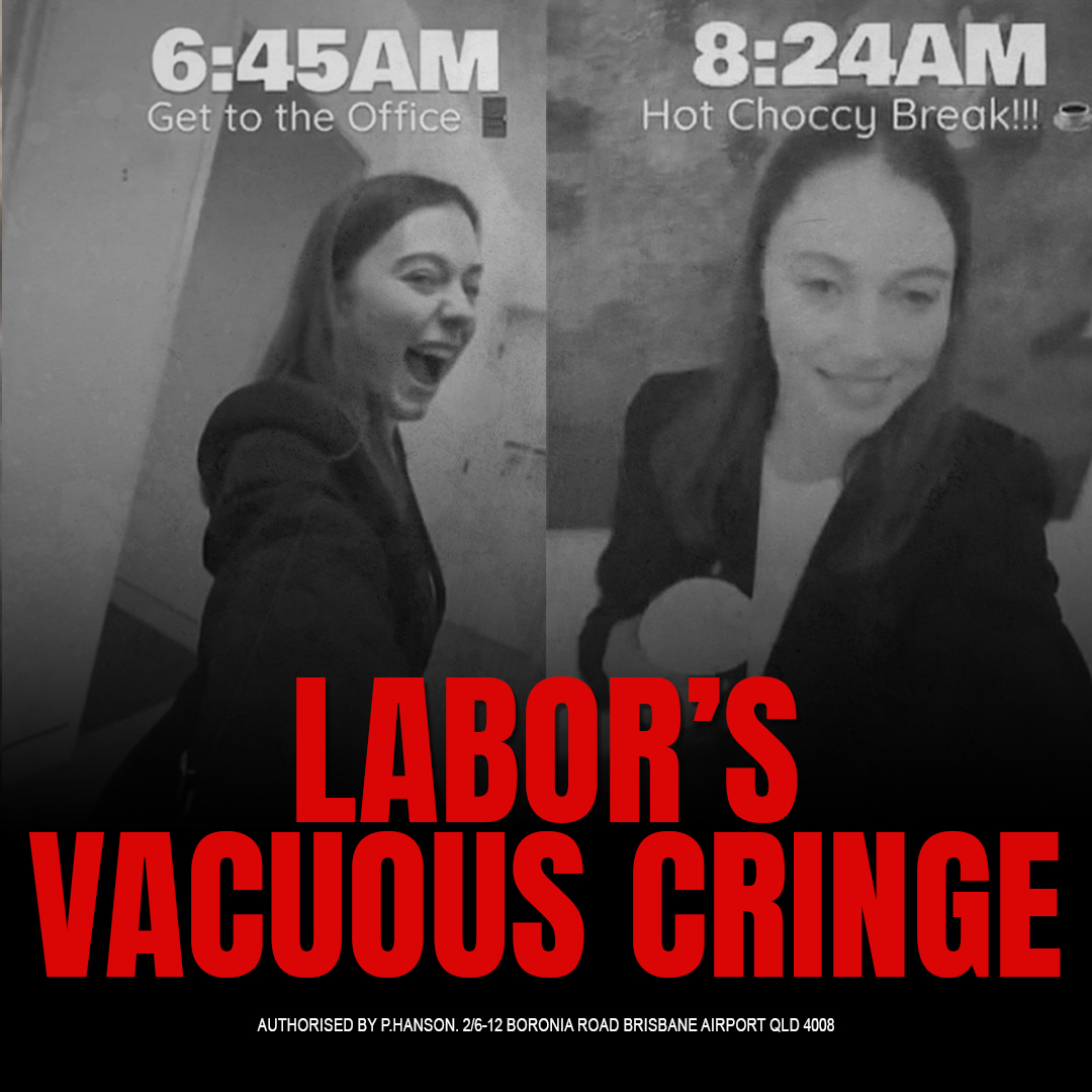 Labor’s Vacuous Cringe

The Labor Party never bases itself on anything of substance. It’s always rainbows and Skittles, never reality or achievable outcomes. Labor tells us nothing and takes us nowhere.

What’s made this abundantly clear is the most cringeworthy nonsense spewing