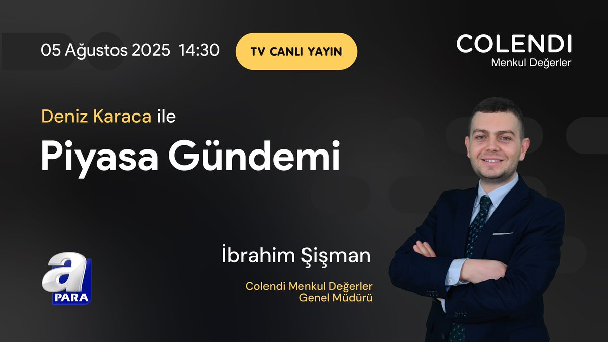 🔗apara.com.tr/canli-yayin
📺 14.30’da <a href="/apara_tv/">A Para</a> ekranlarında Colendi Menkul Değerler Araştırma Analisti <a href="/ibrahimsismn/">ibrahim Şişman</a>, Piyasa Gündemi programında Deniz Karaca’yla birlikte günün öne çıkan ekonomik verilerini ve piyasaya yön veren gelişmeleri değerlendiriyor.
📊 Yatırımcının
