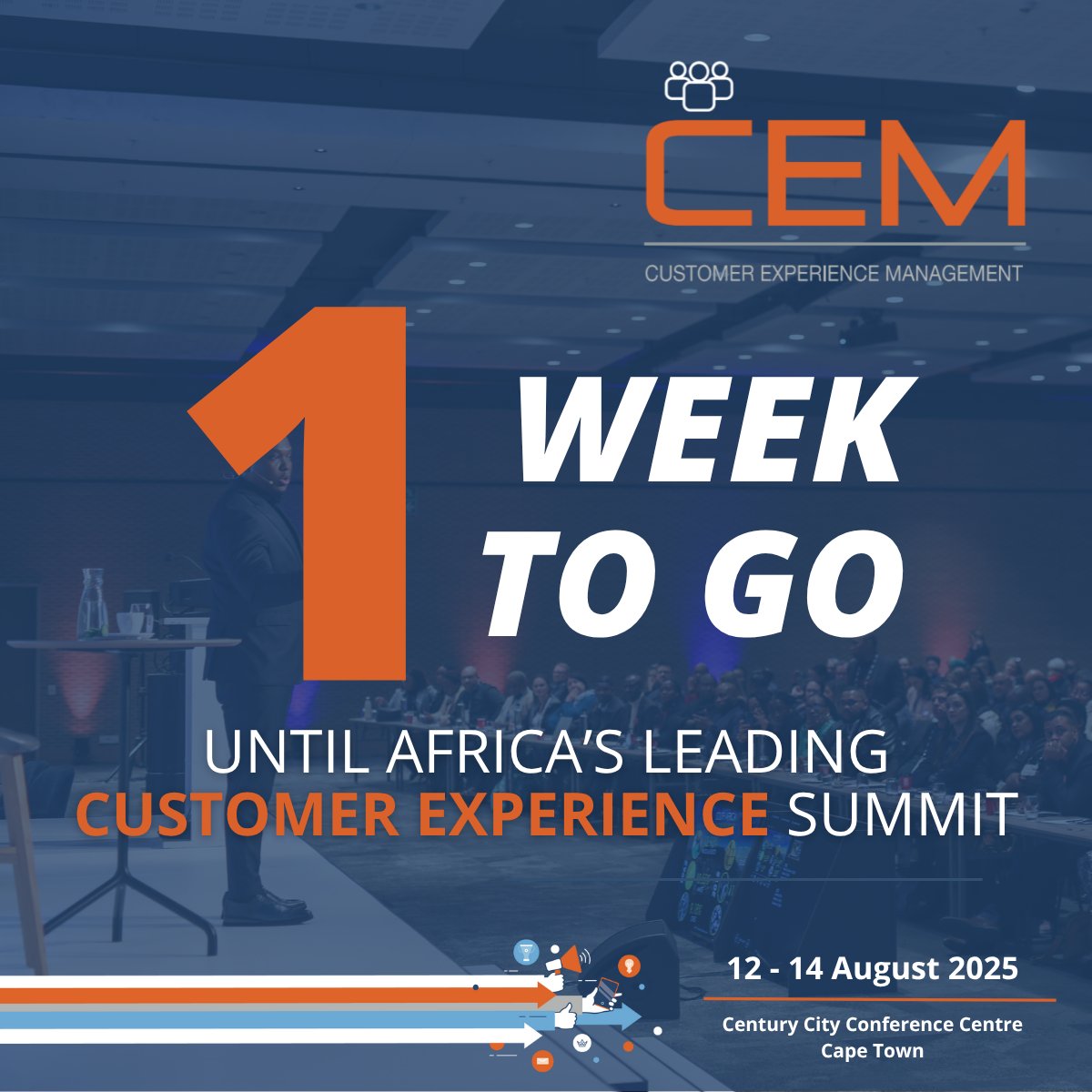 ⏳ Just 1 week to go. Expect bold ideas, practical tools, and the leaders driving real change in customer experience. 💡

#CEMAfrica #CustomerExperience #CXAfrica #CXLeadership #DigitalTransformation #CXInnovation #CapeTownEvents