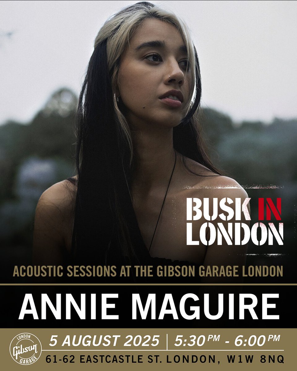 BuskInLondon (@buskinlondon) on Twitter photo Live music is calling! 🎶
Today catch @anniemaguirex at #GibsonGarageLondon
Essex/London singer-songwriter known for her rich voice and heartfelt mix of country-folk, soul & blues.
⏰ 5:30–6PM
📍 61-62 Eastcastle St
🎟️ #FREE
<a href="/GibsonGuitarUK/">Gibson Guitar UK</a> #epiphoneuk Live music is calling! 🎶
Today catch @anniemaguirex at #GibsonGarageLondon
Essex/London singer-songwriter known for her rich voice and heartfelt mix of country-folk, soul & blues.
⏰ 5:30–6PM
📍 61-62 Eastcastle St
🎟️ #FREE
<a href="/GibsonGuitarUK/">Gibson Guitar UK</a> #epiphoneuk