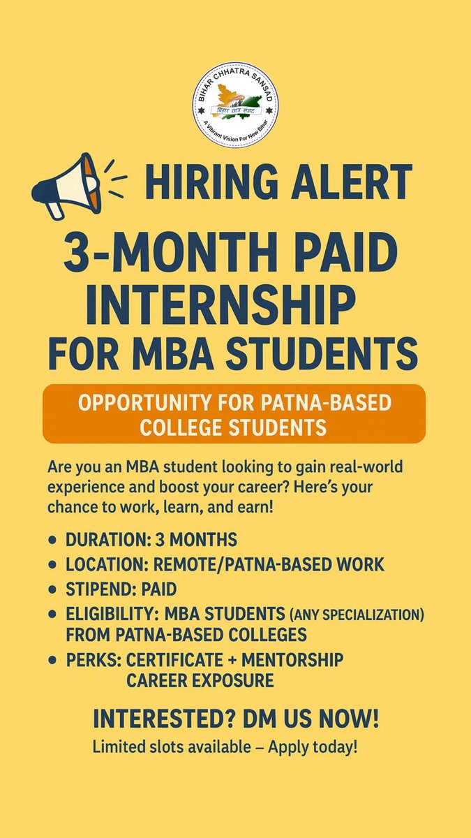 🚨 Hiring Alert for MBA Students!

Looking for a 3-month paid internship? If you're from a Patna-based college, this is your chance to work, learn, and grow!
📩 DM now to apply – Limited slots only!

#Internship #MBAInternship #PatnaStudents #Hiring #CareerOpportunity