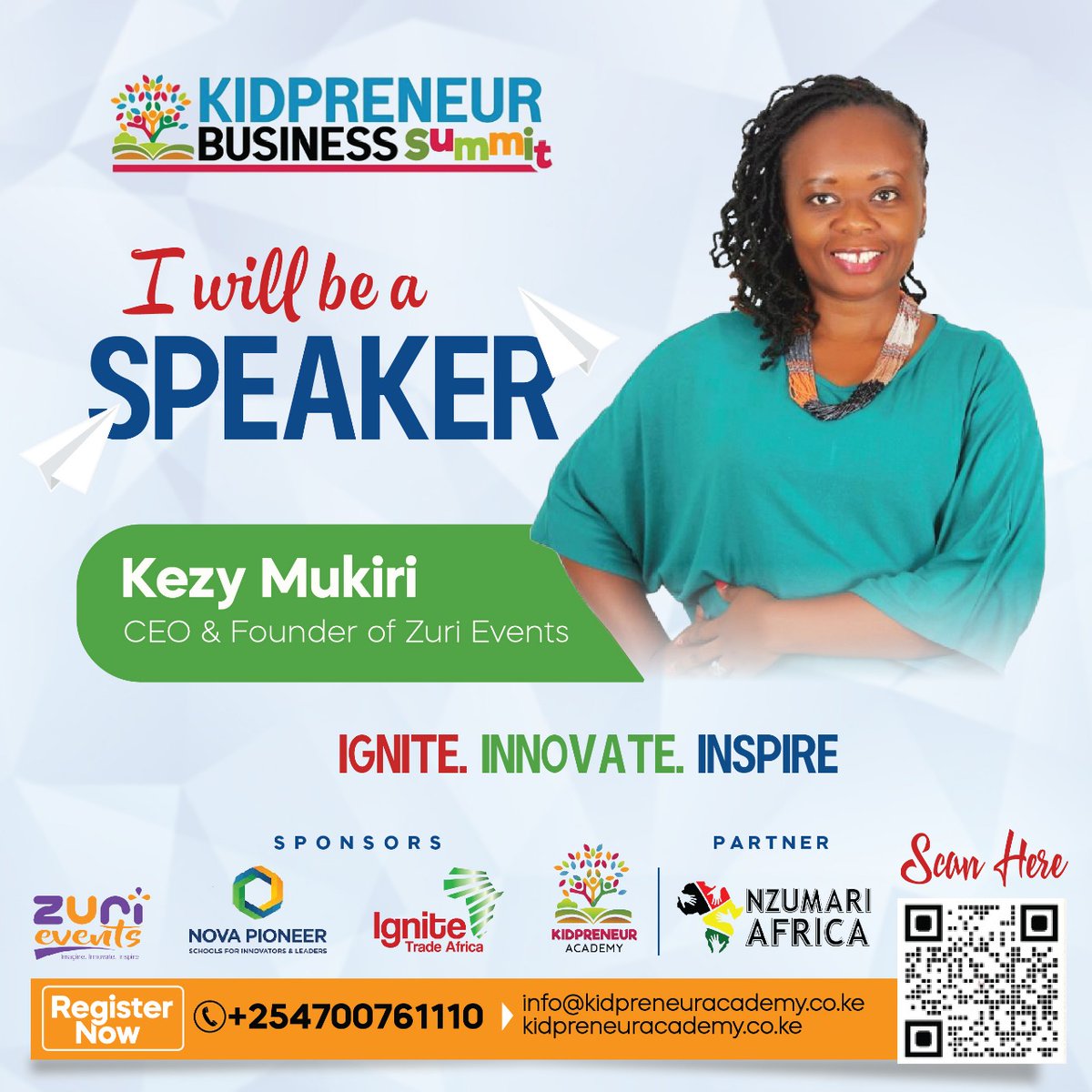 We’re excited to have Kezy Mukiri to the Kidpreneur Business Summit, a voice kids (and adults) need to hear.

Because sometimes, what a child needs most is someone who sees what’s possible in them.

7 - 9 Aug | Banquet Centre, Westlands
kidpreneuracademy.co.ke | 0700761110