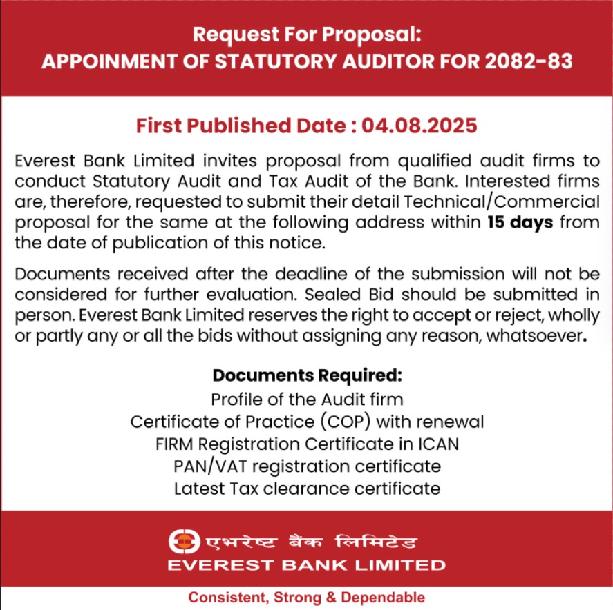 Everest_Bank's tweet image. Request for Proposal:
APPOINTMENT OF STATUTORY AUDITOR FOR 2082-83
Website : everestbankltd.com
#EverestBank #RequestForProposal