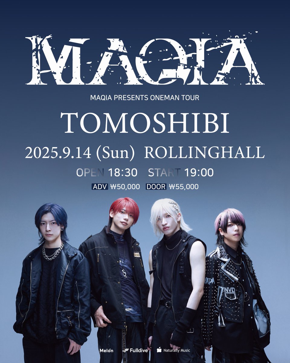 fulldivelive's tweet photo. 🎸MAQIA 첫 단독 내한 공연 티켓 오픈! 🎸

[MAQIA presents ONEMAN TOUR「Tomoshibi」]
.
.
일본에서 가장 뜨거운 신인 밴드, MAQIA가 드디어 한국 팬 여러분을 찾아옵니다!
.
.
[MAQIA]
보컬 Lento를 중심으로 결성된 일본의 신예 밴드 MAQIA (마키아)! 2025년 5월 활동 시작과 동시에 시부야 CYCLONE, O-nest 단독 공연 전석 매진 신화를 기록하며 씬에 혜성처럼 등장했습니다. 
.
밴드의 성지 일본에서도 이례적인 속도로 도쿄, 나고야, 오사카, 그리고 서울까지 4개 도시 투어를 확정! 결성 3개월 만에 한국 록 페스티벌 라인업에 이름을 올린 무서운 슈퍼 루키! MAQIA의 첫 한국 단독 공연에 여러분을 초대합니다. 
.
.
🗓️ 공연 정보
- 공연일시: 2025년 9월 14일 (일) 저녁 7시
- 입장시간: 저녁 6시 30분
- 공연장소: 홍대 롤링홀 (Rolling Hall)
- 티켓가격:
🎟️ 예매: 50,000원
🚪 현장 판매: 55,000원
.
.
🎟️ 예매 안내
- 예매 오픈: 바로 지금! 8월 5일 (화) 낮 12시 START! 
- 예매처: https://t.co/5d9C1CNvBh (멜론티켓)

@maqia_official
