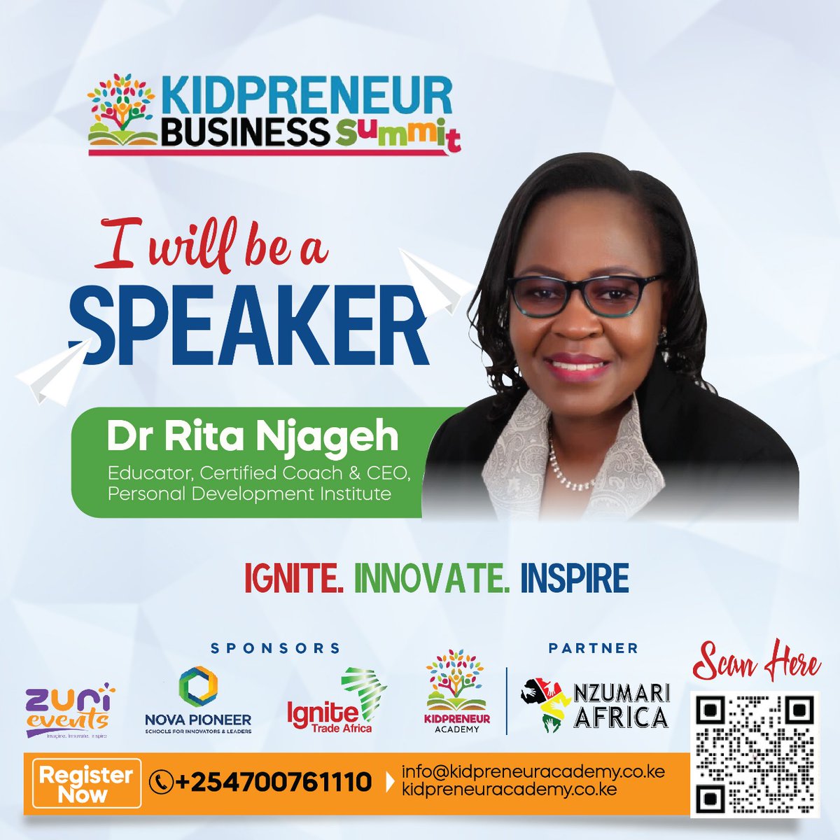 Some voices calm the noise and help you hear what matters.

Rita Njageh brings that kind of presence to the Kidpreneur Business Summit, where bold ideas and full hearts meet.

7 - 9 Aug | Banquet Centre, Westlands
kidpreneuracademy.co.ke | 0700761110