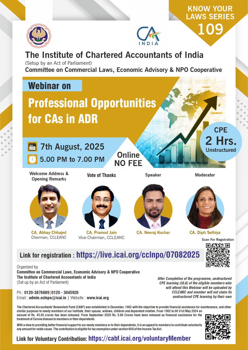 Know Your Laws Series - 109 : Webinar on "Professional Opportunities for CAs in ADR’’ on 7th August from 5 PM - 7 PM, being organised by Committee on Commercial Laws, Economic Advisory &amp; NPO Cooperatives of ICAI.

Link: live.icai.org/cclnpo/07082025