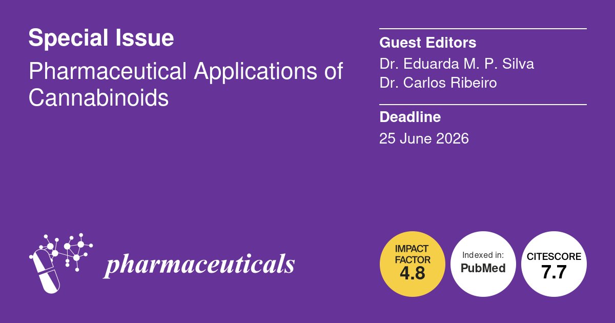 Pharmaceuticals MDPI (@pharmaceut_mdpi) on Twitter photo 📢#Specialissue: #Pharmaceutical Applications of #Cannabinoids
⏰Deadline: 25 June 2026
🎓Guest Editors: Dr. Eduarda M. P. Silva and Dr. Eduarda M. P. Silva
📖Find out more at mdpi.com/journal/pharma… <a href="/MDPIBiologySubj/">MDPI Biology</a> 📢#Specialissue: #Pharmaceutical Applications of #Cannabinoids
⏰Deadline: 25 June 2026
🎓Guest Editors: Dr. Eduarda M. P. Silva and Dr. Eduarda M. P. Silva
📖Find out more at mdpi.com/journal/pharma… <a href="/MDPIBiologySubj/">MDPI Biology</a>
