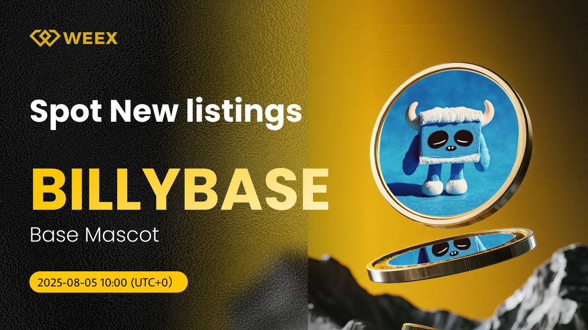 WEEX_Official's tweet photo. New Listing Alert on #WEEX🔔
We're excited to announce the spot listing of #BILLYBASE @BillyOnBase69 WEEX!
🔹Listing Time: August 05, 2025, 10:00 AM (UTC+0)
📱Register on WEEX: https://t.co/V2etQdGpm6
📖Details: https://t.co/5Tvx5zEvTN
#WEEXListing https://t.co/pAbz8dfOcC