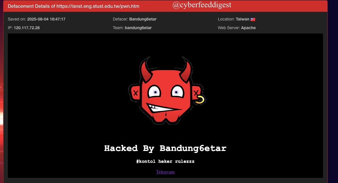 cyberfeeddigest's tweet image. 🎓 Educational Website in #Taiwan #Defaced by Bandung6etar 🇹🇼

The site hxxps://isnst[.]eng[.]stust[.]edu[.]tw/pwn[.]htm was #Hacked by defacer Bandung6etar, part of the team bandung6etar.
Yet another academic domain hit in a streak of defacements.

#CyberAttack #Taiwan