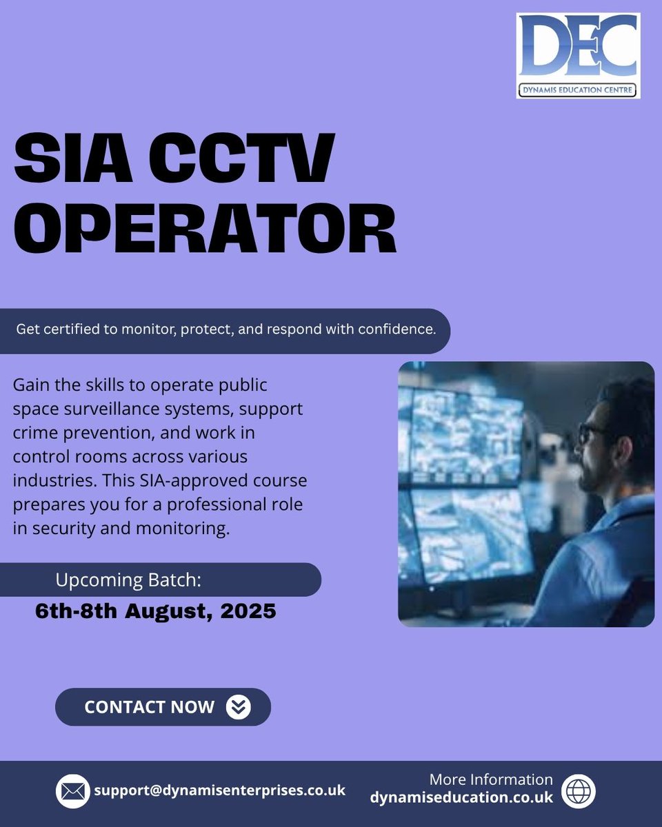 TrainatDynamis's tweet image. Ready to launch your career in the security industry? Our SIA CCTV Operator Course is your perfect starting point!  

 Next course: 6th to 8th August 2025  
📍 Limited spots available- Book Now!!

#cctvoperator #siatraining