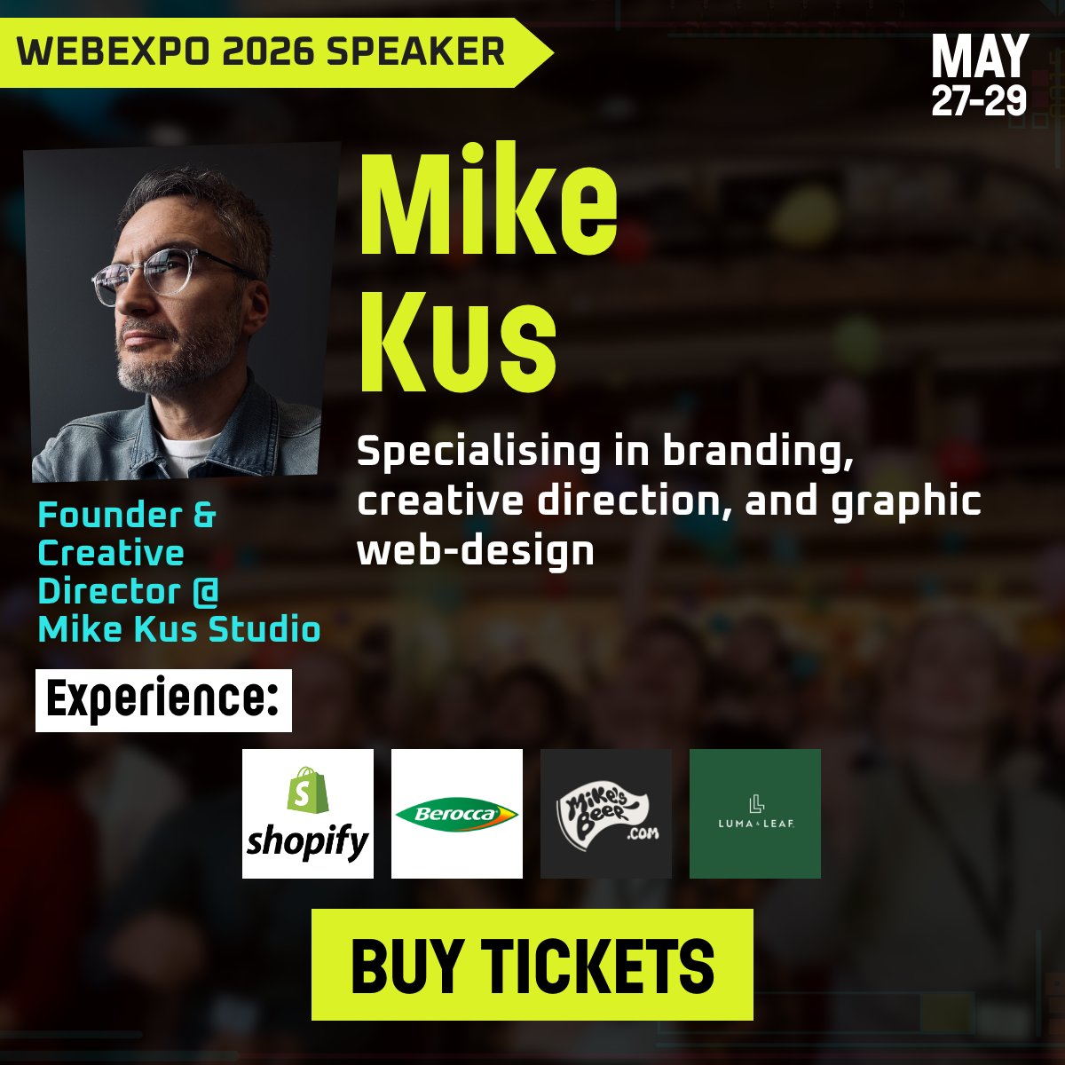 The web is starting to look... the same. Templated. Predictable. <a href="/mikekus/">Mike Kus</a> wants to change that.

With 20+ years of experience, he crafts bold, concept-led design blending branding, web and illustration.

At WebExpo 2026, he’ll show what it means to design like nobody’s watching.