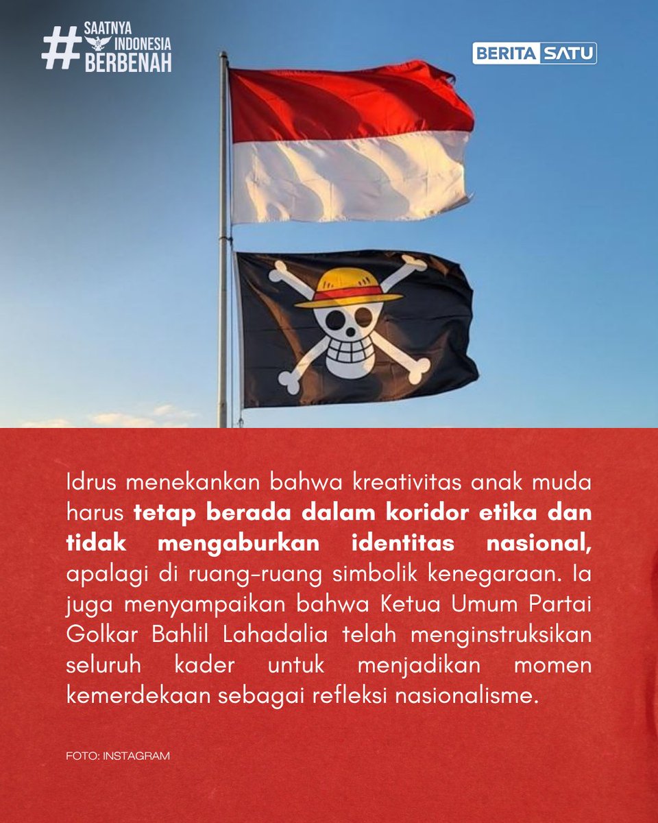 Wakil Ketua Umum Partai Golkar Idrus Marham, mengingatkan seluruh lapisan masyarakat untuk menjaga kesakralan hari ulang tahun (HUT) ke-80 Kemerdekaan Republik Indonesia yang jatuh pada 17 Agustus 2025. Menurut Idrus, tidak boleh kesakralan HUT RI dinodai dengan simbol asing.