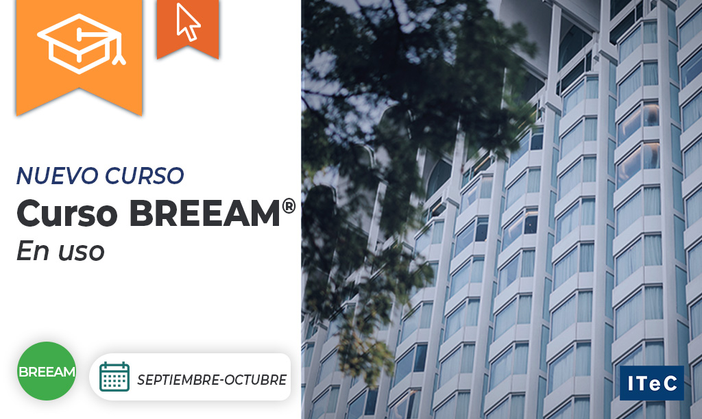 🎓 Curso BREEAM en uso 🏗️

📅 2/9 al 7/10 
📍 Online 

Aprende a evaluar la sostenibilidad en edificios existentes en de cualquier tipología, incluida la residencial. Orientado a profesionales de la ingeniería, la arquitectura o la consultoría ➡️ bit.ly/4lEqogr
