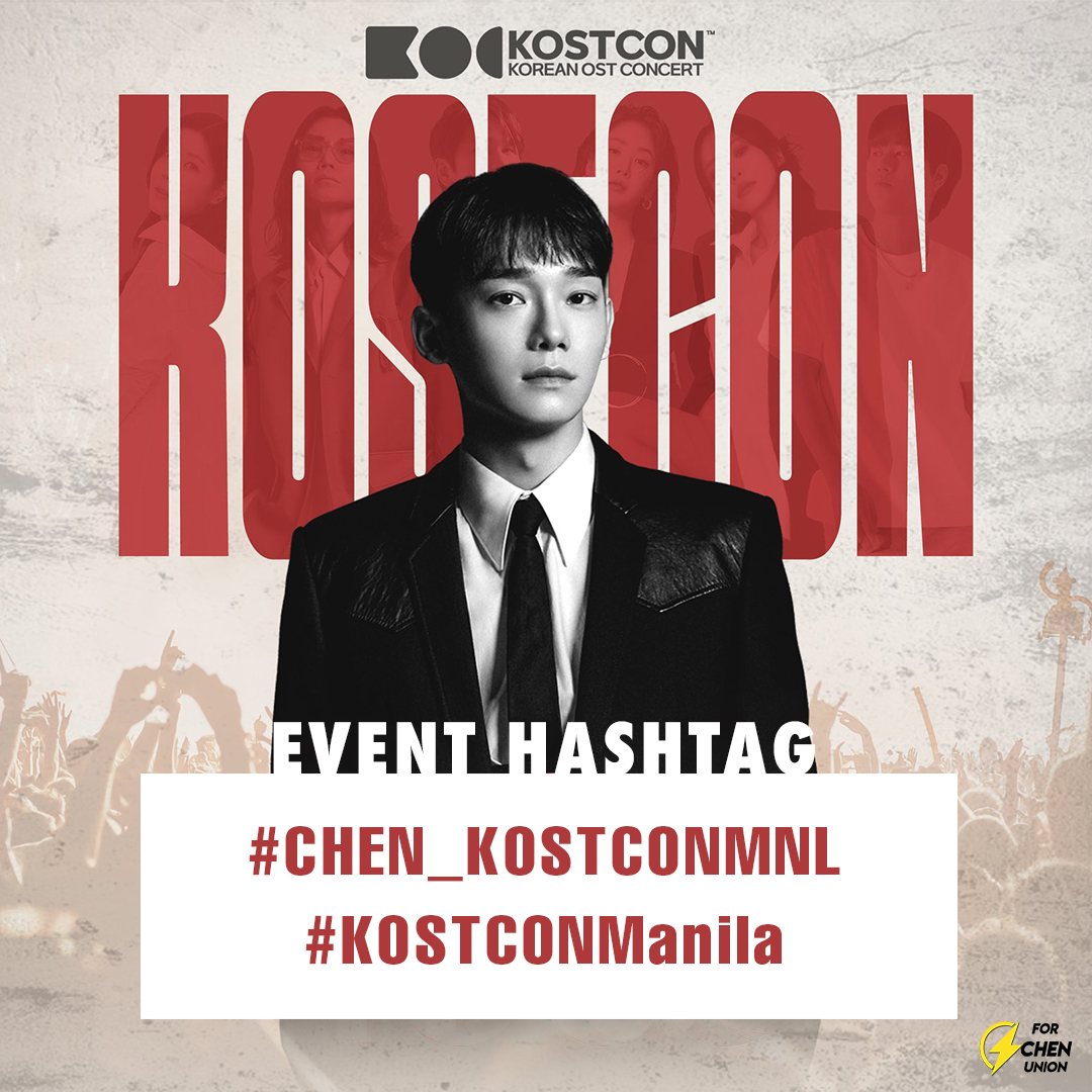 ForChenUnion's tweet photo. [HASHTAG ANNOUNCEMENT]
To support Chen's performance at KOSTCON in Manila on Wednesday, 6 August 2025, we'll use these hashtags

#⃣CHEN_KOSTCONMNL 
#⃣KOSTCONManila 

Please use the hashtag on all related posts
Concert starts at 9 PM KST
#CHEN #첸 #김종대 @CHEN_INB100 https://t.co/OtbdOhAA7A