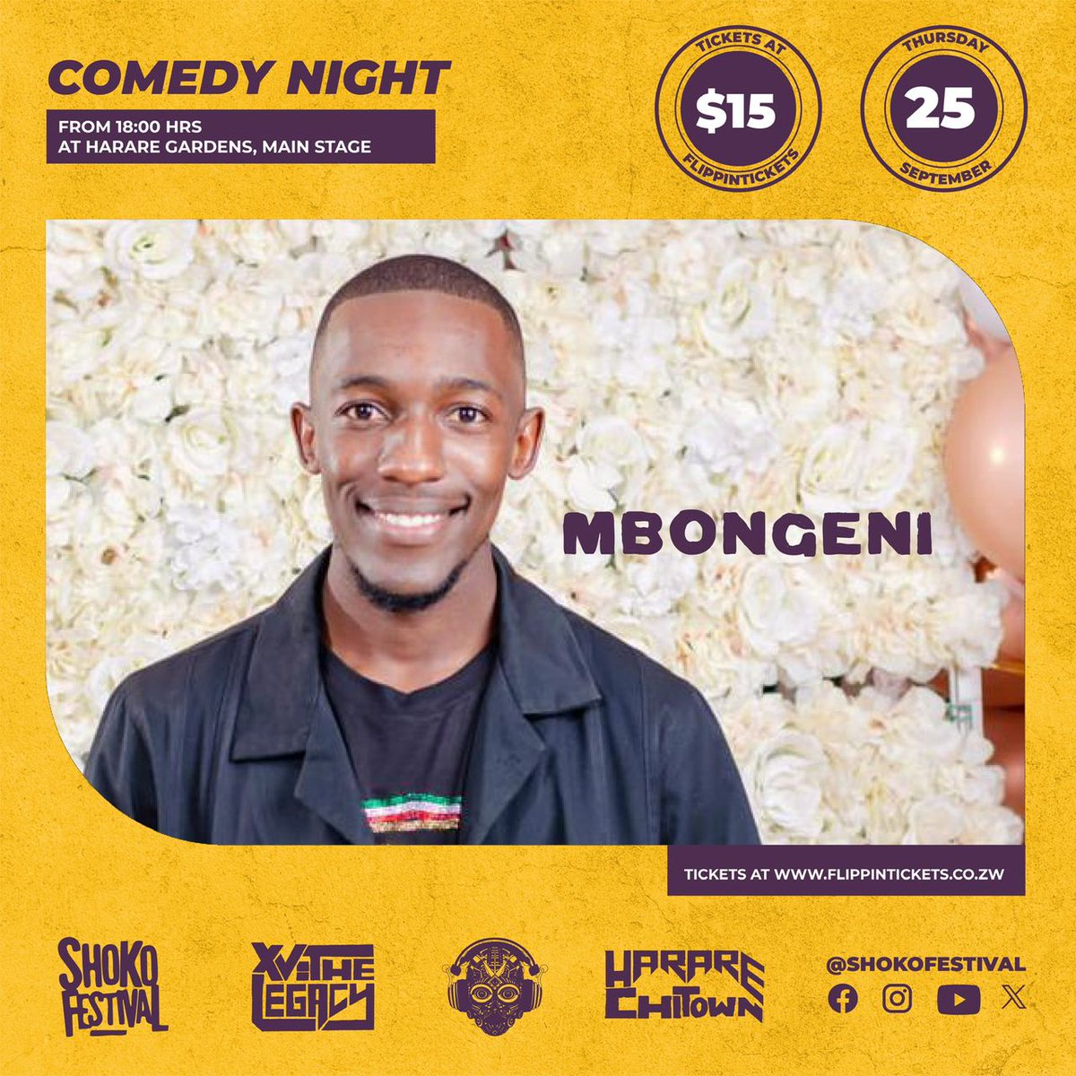 NONE of YOU are ready!🔥
This year's Comedy Night line up is crazy!!! We are talking top-tier comics, punchlines and vibes you are not prepared for. We are talking Mbongeni🙌🏿

📆Thursday 25 September// Comedy Night
Get your tickets here: flippintickets.co.zw/events/314/sho…
#ShokoFestival