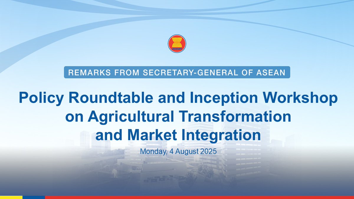 Secretary-General of ASEAN, Dr. Kao Kim Hourn, delivered a video message at the Policy Roundtable and Inception Workshop on Agricultural Transformation and Market Integration, hosted by the International Food Policy Research Institute (IFPRI). In his remarks, he highlighted food